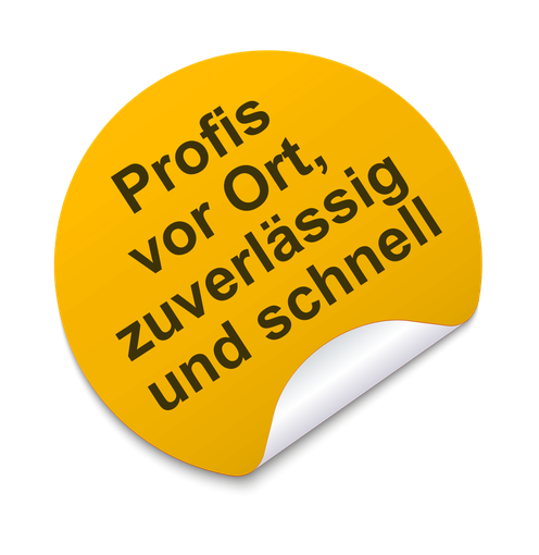 Profis vor Ort, zuverlässig und schnell